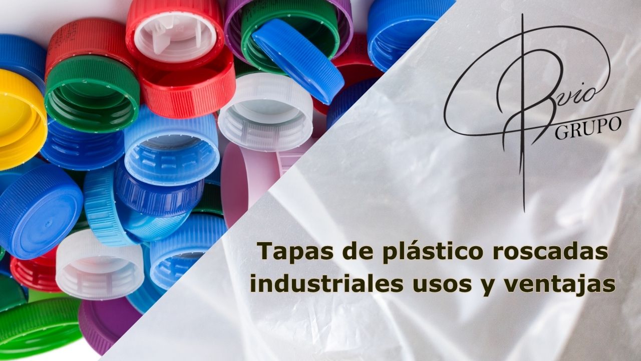 Tapas de plástico roscadas industriales usos y ventajas